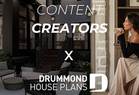 Content Creators X Drummond House Plans